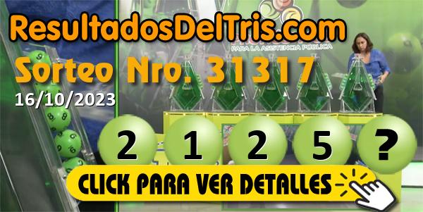 Resultado sorteo Tris Clásico 31317.Gana miles de pesos